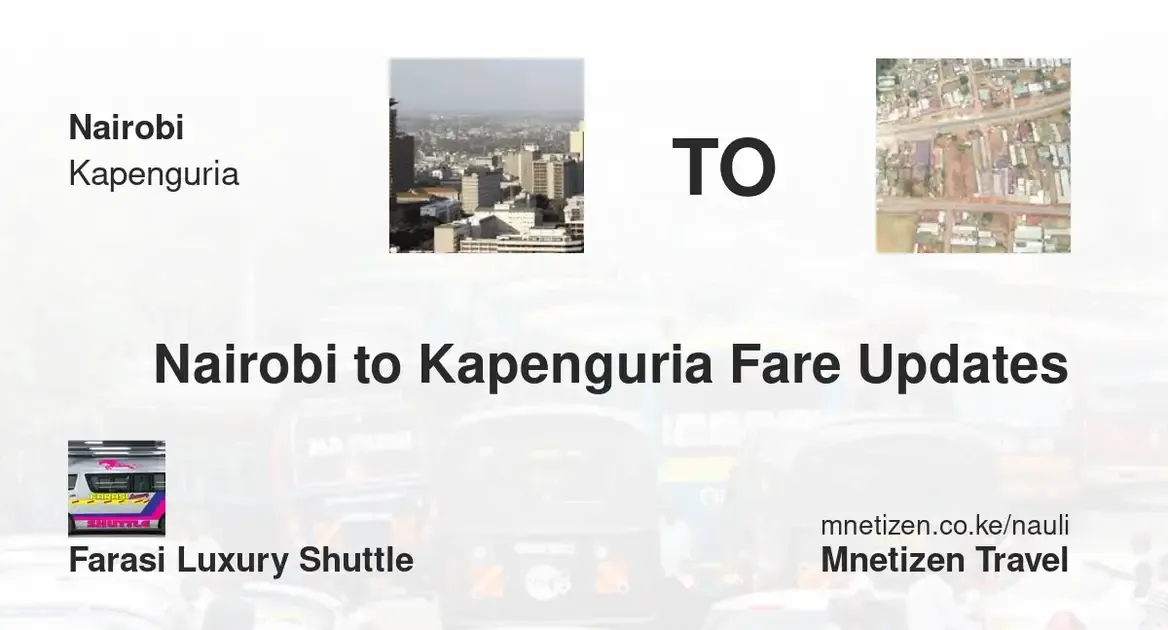 book-shuttle-from-nairobi-to-kapenguria-fares-schedules-farasi-luxury-shuttle