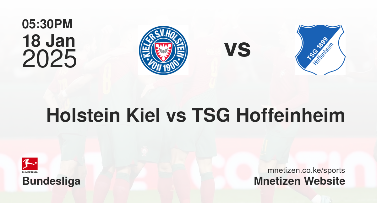 Holstein Kiel vs TSG Hoffeinheim