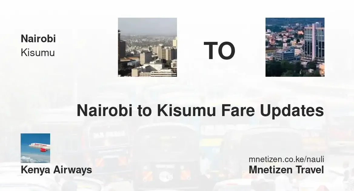 book-transport-from-nairobi-to-kisumu-fares-schedules-kenya-airways