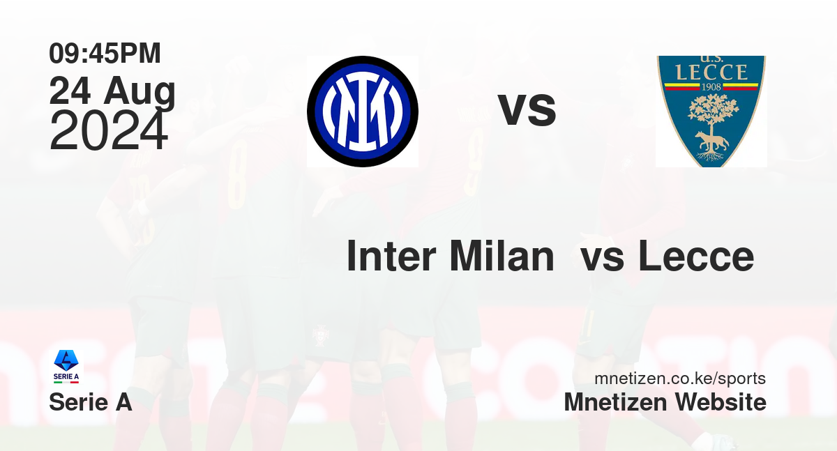 Inter Milan  vs Lecce 