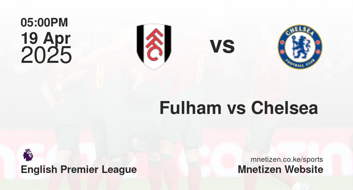 Fulham vs Chelsea 