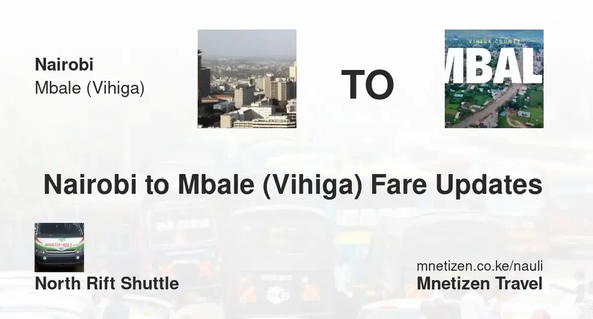 Book Shuttle From Nairobi To Mbale (Vihiga) – Fares & Schedules | North Rift Shuttle   Affordable Travel Fare