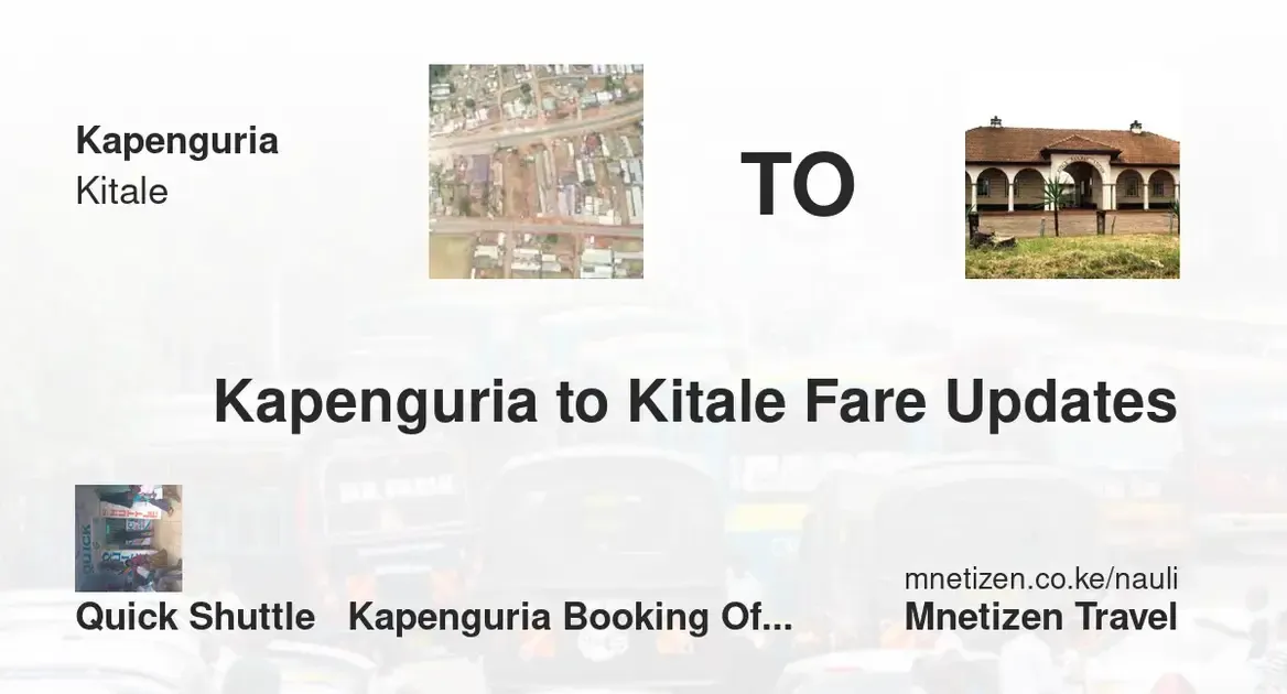 Image of kapenguria-to-kitale-quick-shuttle-booking-office Shuttle fare