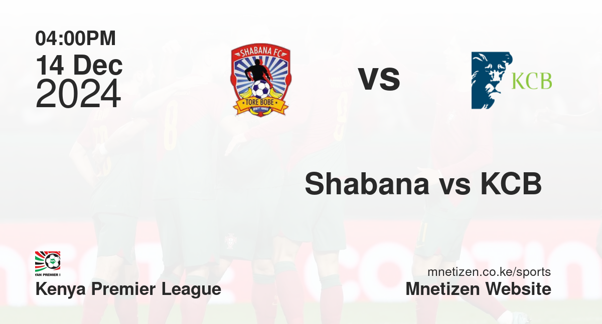 Shabana vs KCB 