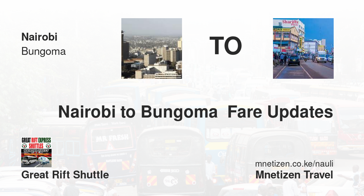 Image of Nairobi to Bungoma  fare updates by Great rift shuttle Nairobi  fare