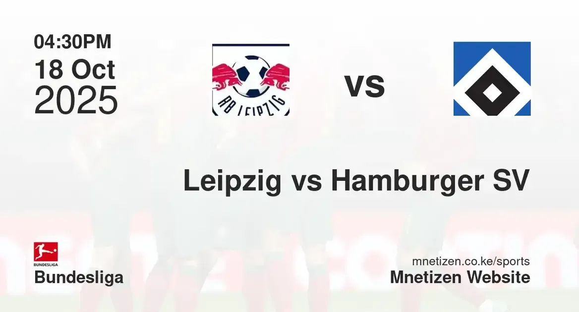 RB Leipzig vs Hamburger SV | 18 Oct 2025