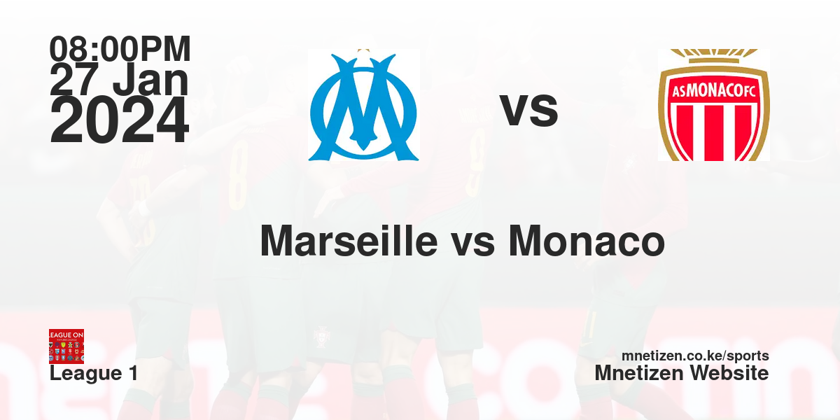 Marseille FC  vs As Monaco  27/01/2024 20:00