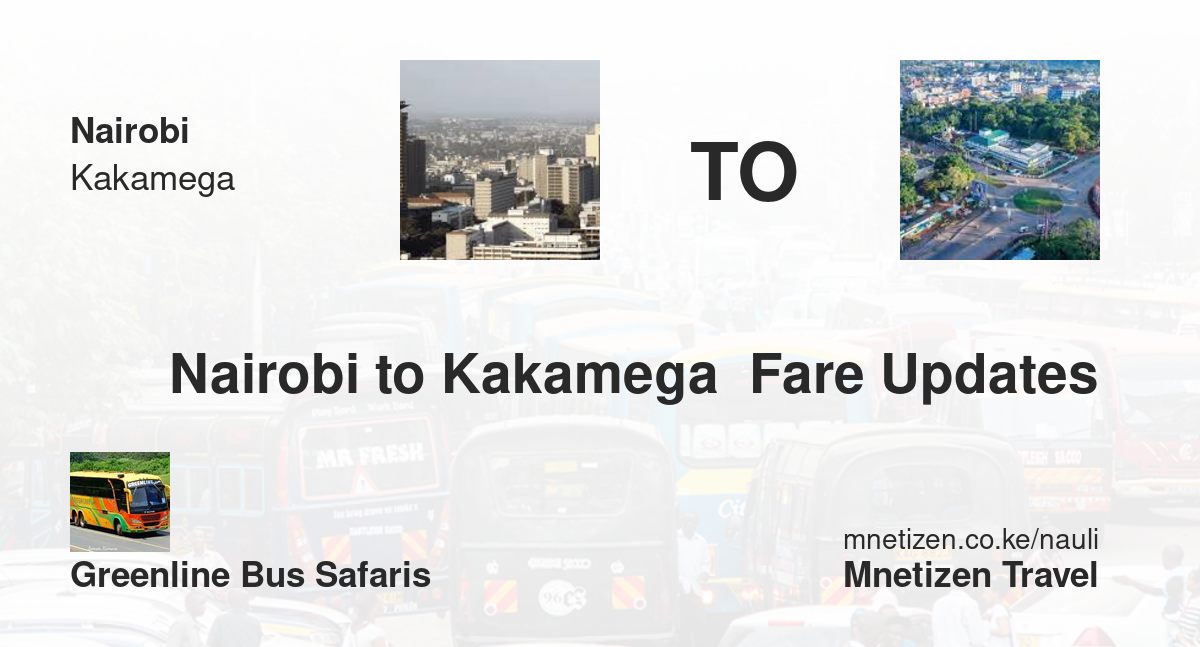 Image of nairobi-a-kakamega-greenline-bus-safaris transport fare