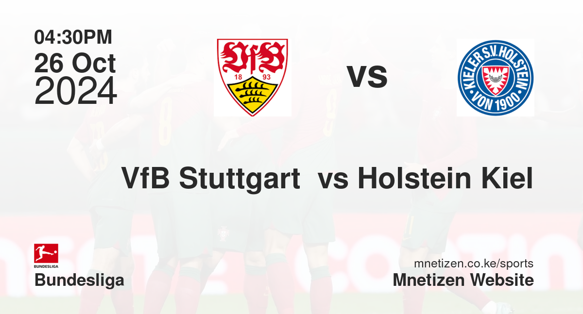 VfB Stuttgart  vs Holstein Kiel