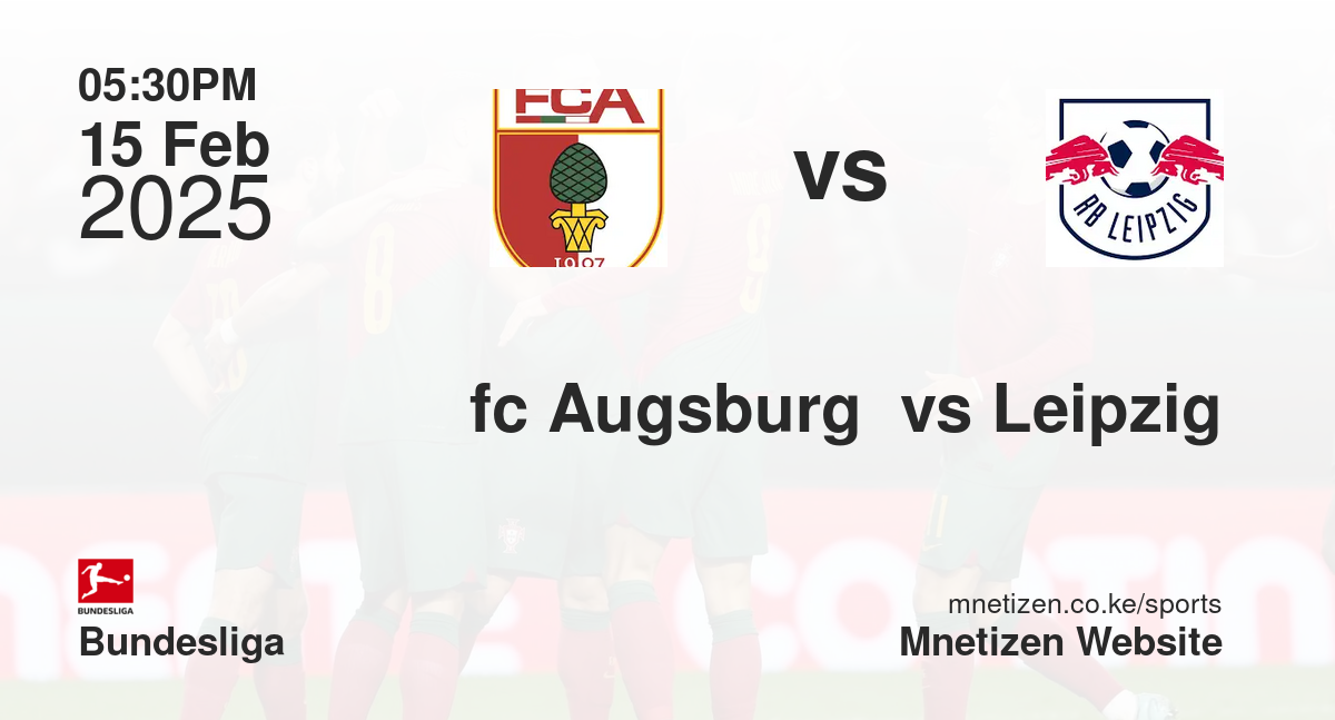 fc Augsburg  vs Leipzig