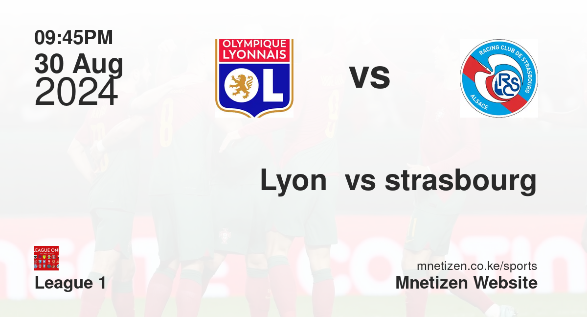Lyon  vs strasbourg