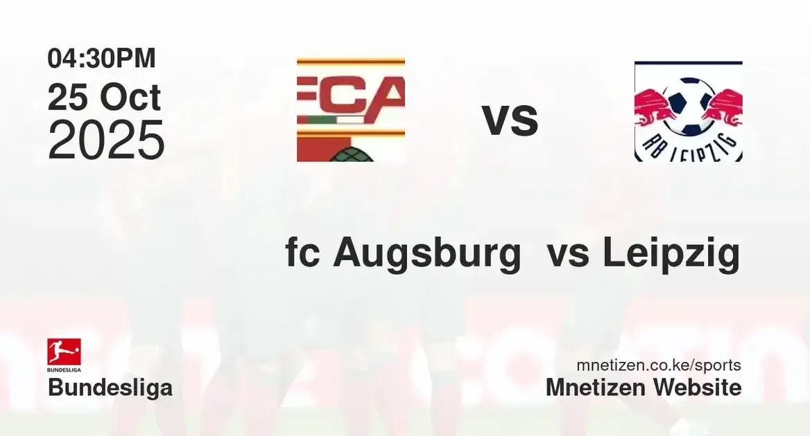 fc Augsburg  vs RB Leipzig | 25 Oct 2025