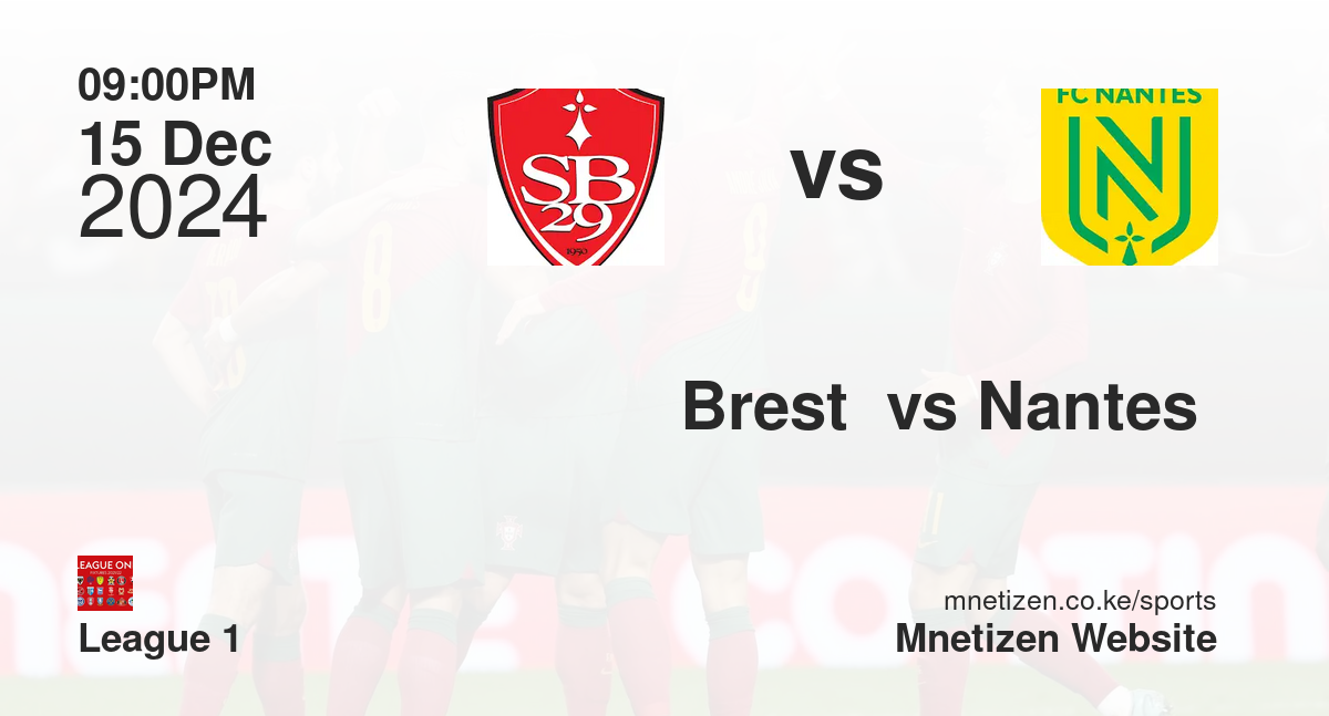 Brest  vs Nantes 