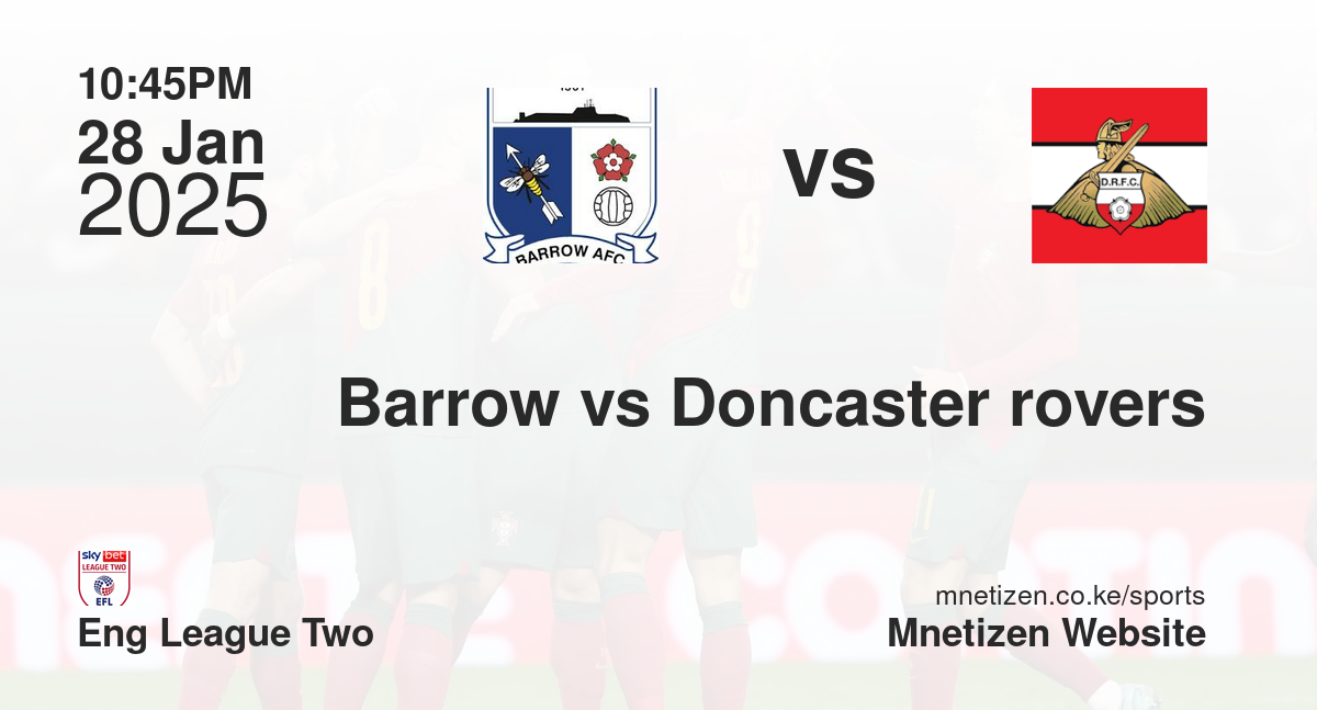 Barrow vs Doncaster rovers