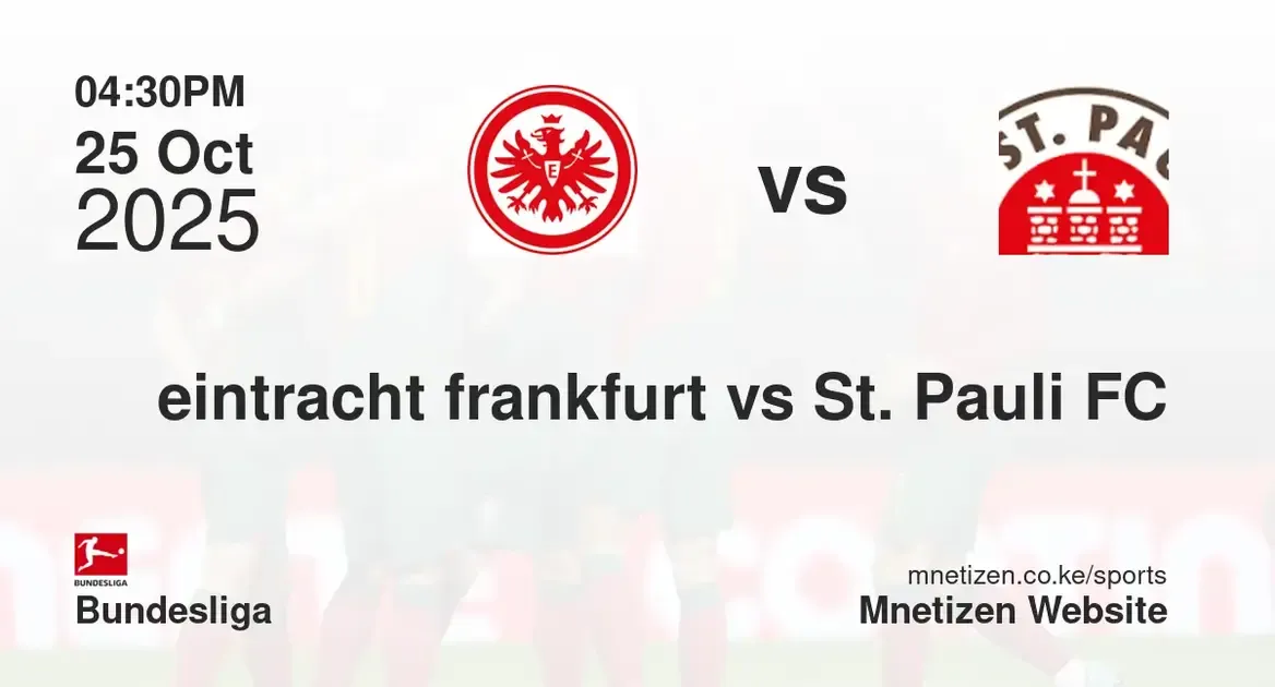 eintracht frankfurt vs St. Pauli FC | 25 Oct 2025