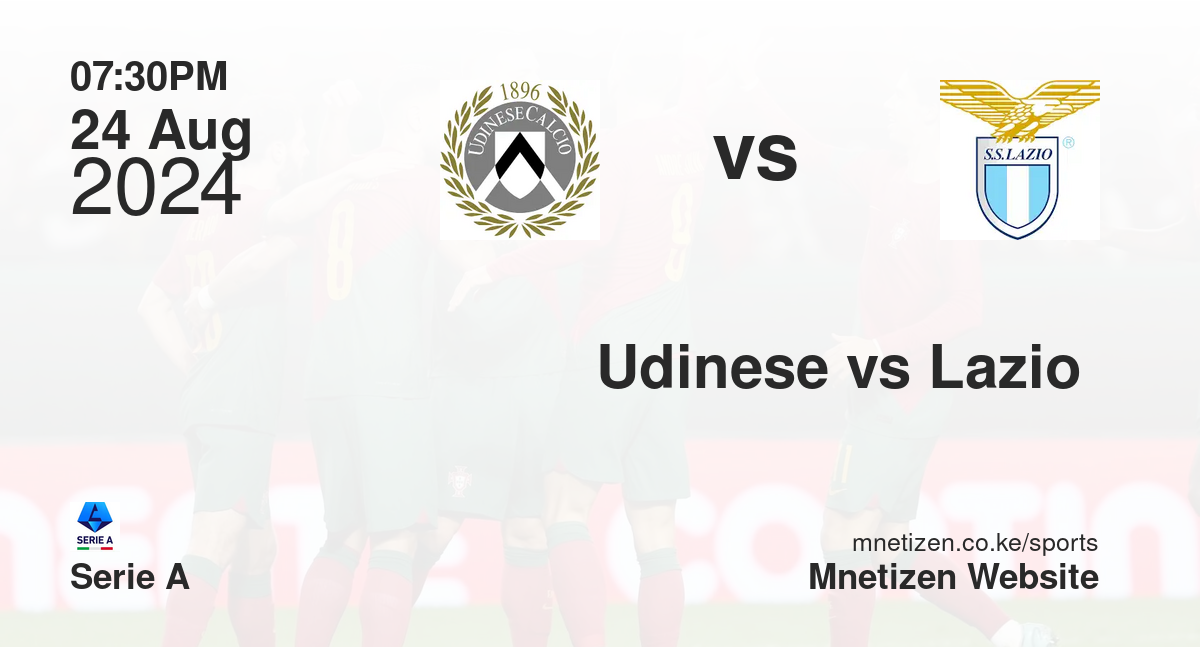 Udinese vs Lazio 