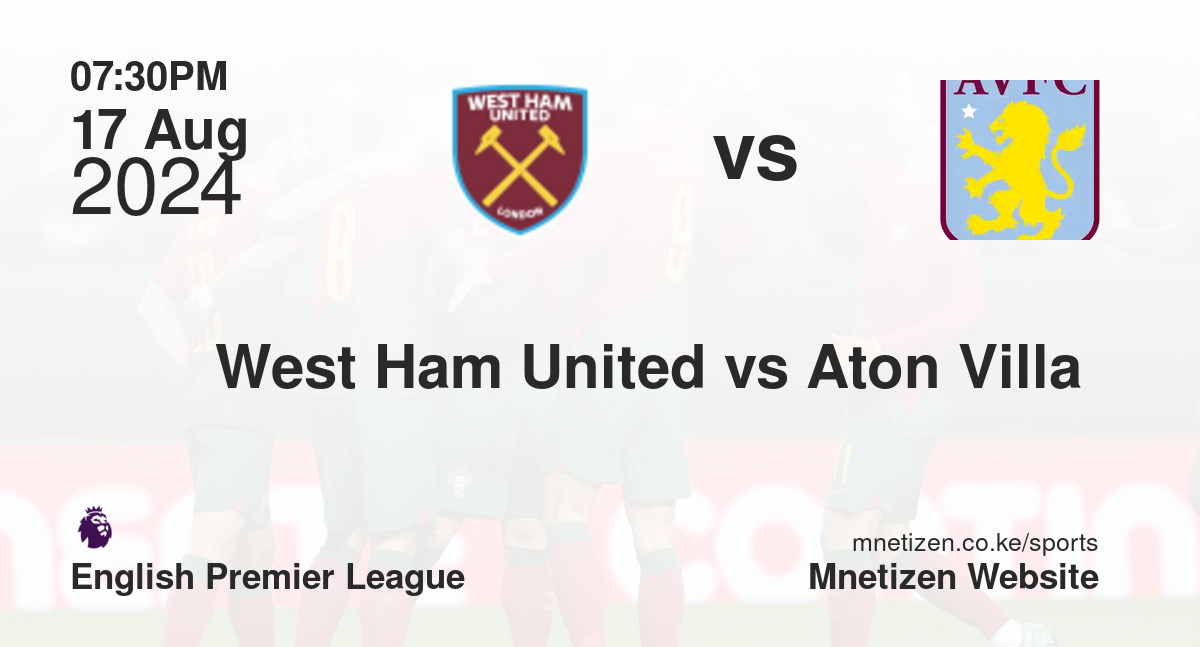 West Ham United vs Aton Villa 