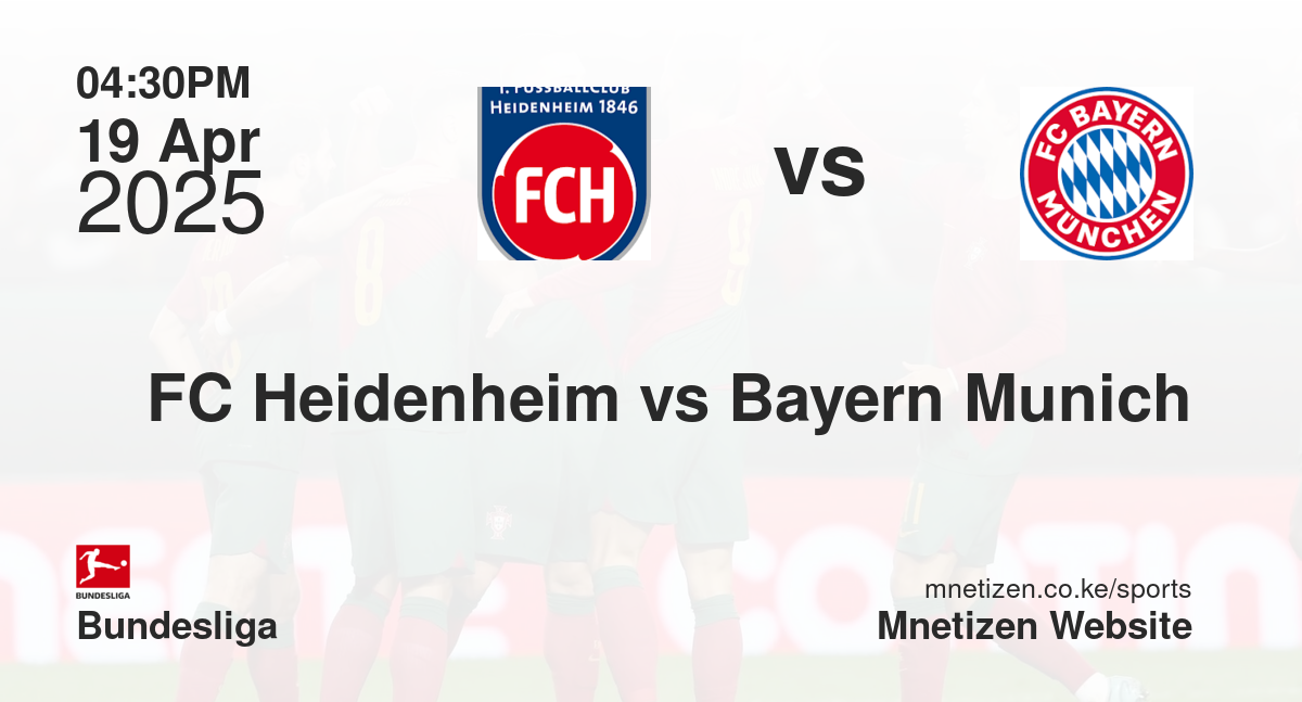 FC Heidenheim vs Bayern Munich