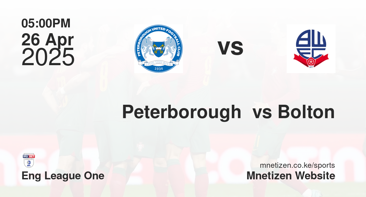 Peterborough  vs Bolton