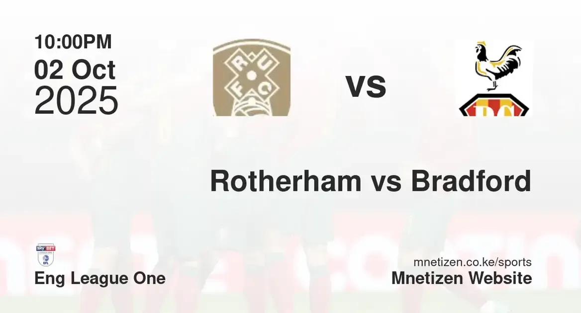 Rotherham United FC vs Bradford city | Eng League One | 02 Oct 2025