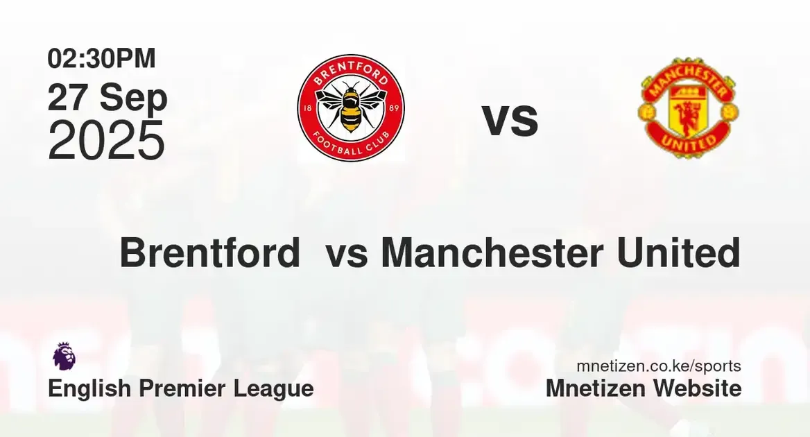 Brentford f.c vs Manchester United | English premier league  | 27 Sep 2025