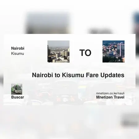 Nairobi to Kisumu - Buscar - Affordable Travel Fare