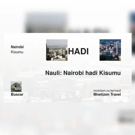 Nairobi hadi Kisumu - Buscar - Nauli Nafuu ya Usafiri