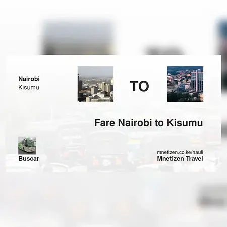 Nairobi mpaka Kisumu - Buscar - Affordable Travel Fare
