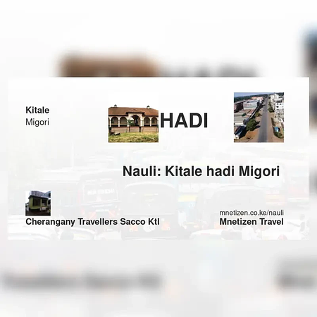 Kitale hadi Migori  - Cherangany Travellers SACCO ktl - Nauli Nafuu ya Usafiri