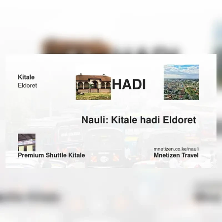 Kitale hadi Eldoret  - Premium shuttle - Nauli Nafuu ya Usafiri