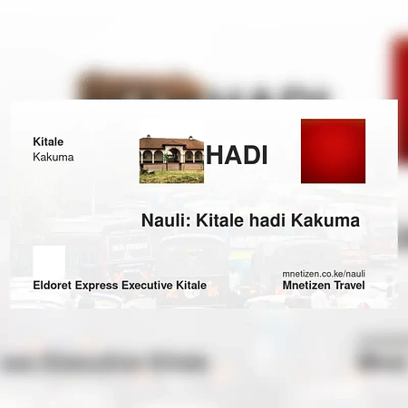 Kitale hadi Kakuma  - Eldoret express executive - Nauli Nafuu ya Usafiri