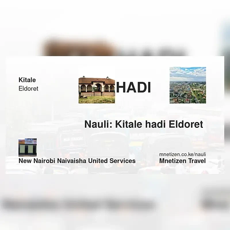 Kitale hadi Eldoret  - New Nairobi naivaisha United Services - Nauli Nafuu ya Usafiri