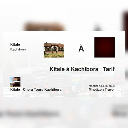 Kitale à Kachibora   - - Chera Tours Kachibora - Tarif de voyage abordable