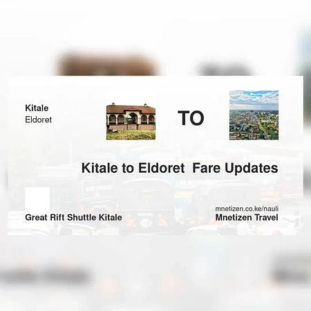 Kitale to Eldoret  - Great Rift Shuttle - Affordable Travel Fare