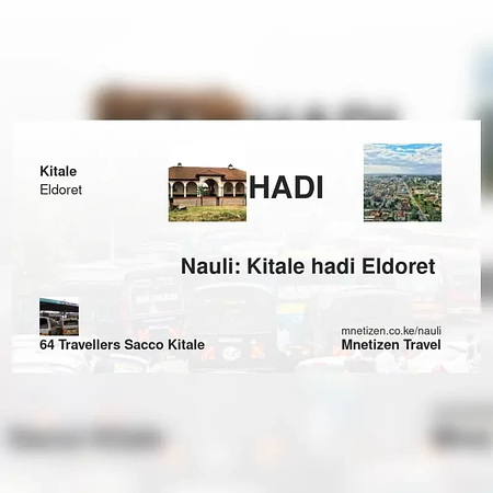 Kitale hadi Eldoret  - 64 Travellers SACCO - Nauli Nafuu ya Usafiri