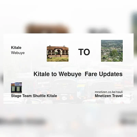 Kitale to Webuye  - STAGE TEAM SHUTTLE - Affordable Travel Fare