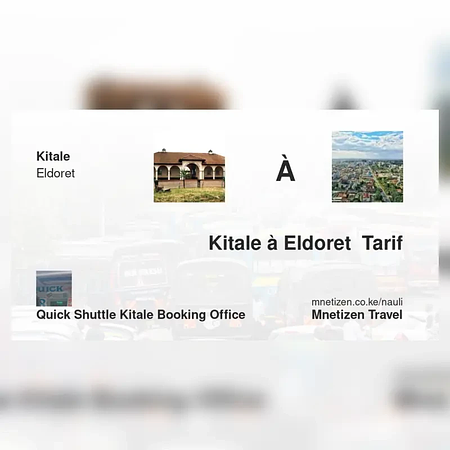 Kitale à Eldoret  - Quick Shuttle  Booking Office - Tarif de voyage abordable