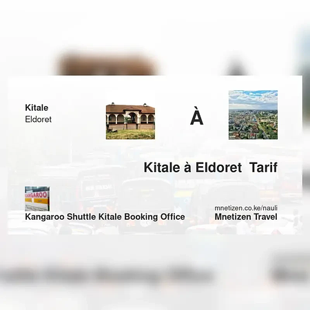 Kitale à Eldoret  - Kangaroo shuttle  booking office - Tarif de voyage abordable