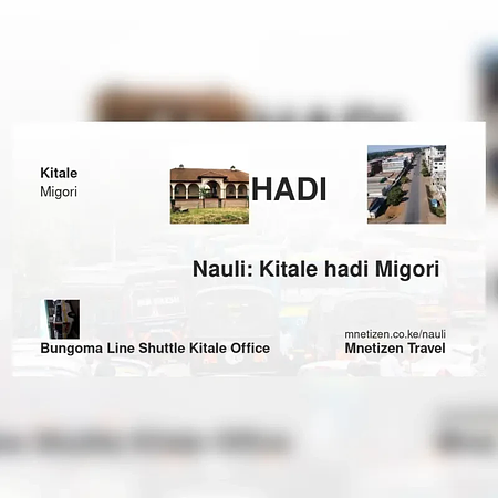 Kitale hadi Migori  - Bungoma line shuttle  office - Nauli Nafuu ya Usafiri